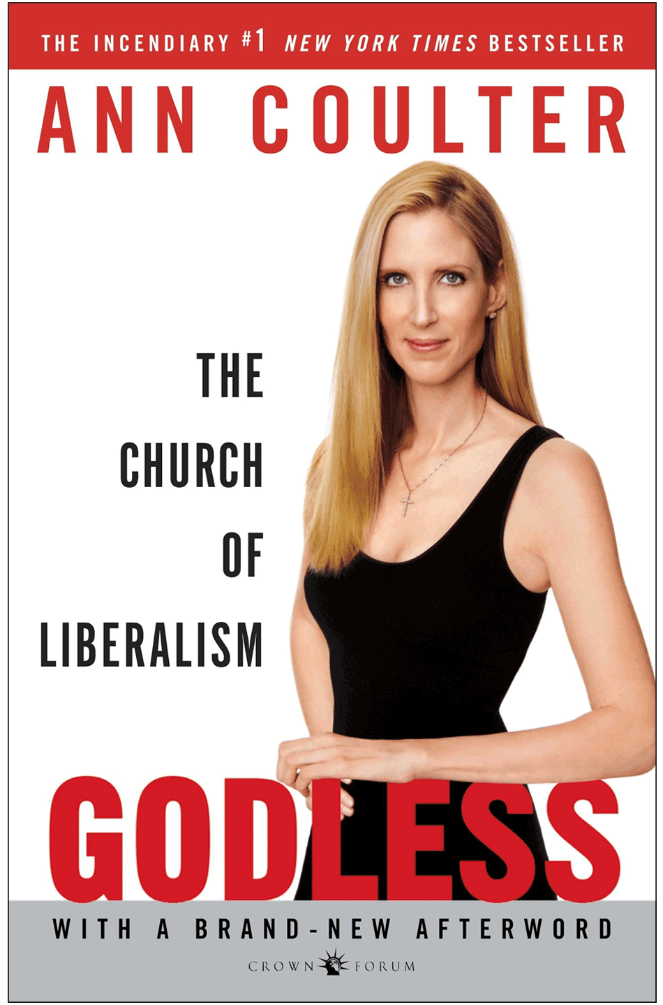 Godless. The Church of Liberalism